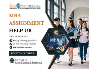 Get Best MBA Assignment Help UK from Top MBA Experts